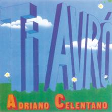 Adriano Celentano: Lascerò