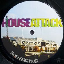 Ron Ractive: House Attack (Haus Klaus Mix)