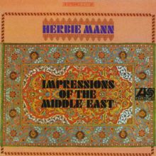 Herbie Mann: Impressions Of The Middle East
