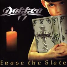 Dokken: Erase the Slate