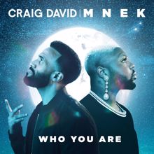 Craig David & MNEK: Who You Are