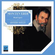 Anthony Rooley: Monteverdi Madrigali