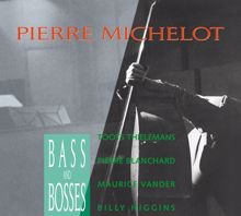 Pierre Michelot: Blues In The Closet