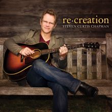 Steven Curtis Chapman: Heaven In The Real World