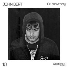 John Bert: 10th Anniversary
