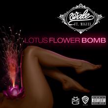 Wale: Lotus Flower Bomb (feat. Miguel)