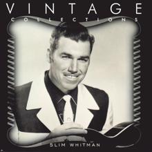 Slim Whitman: Rainbows Are Back In Style