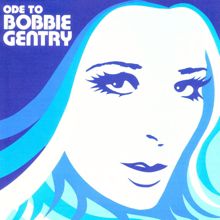 Bobbie Gentry: I'll Never Fall In Love Again