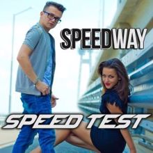 Speedway: Speed Test