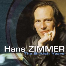 Hans Zimmer: Hans Zimmer - The British Years