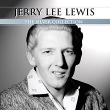 Jerry Lee Lewis: Brown Eyed Handsome Man