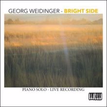 Georg Weidinger: Between Dark and Bright (Live Recording)