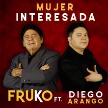 Fruko y Sus Tesos, Diego Arango: Mujer Interesada (feat. Diego Arango)