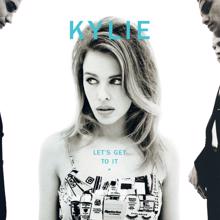 Kylie Minogue: Let's Get to It