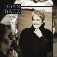 Joan Baez: Gone From Danger