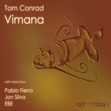 Tom Conrad: Vimana (Pablo Fierro Remix)