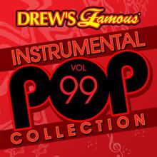 The Hit Crew: Drew's Famous Instrumental Pop Collection (Vol. 99)