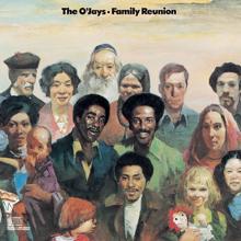 THE O'JAYS: Family Reunion