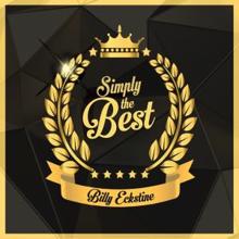 Billy Eckstine: Simply the Best