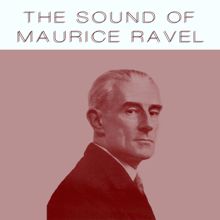 Jaime Weytens: The Sound of Maurice Ravel