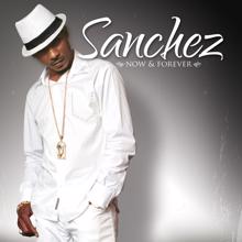 SANCHEZ: Won't Surrender (Album)