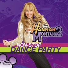 Hannah Montana: Hannah Montana 2: Non-Stop Dance Party