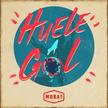 Morat: Huele A Gol