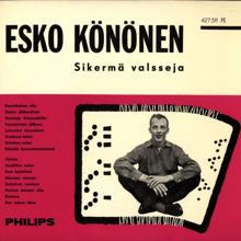Esko Könönen: Valssisikermä: Pariisin taivaan alla / Domino / Kun taivas itkee