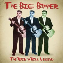 The Big Bopper: Preacher and the Bear (Remastered)