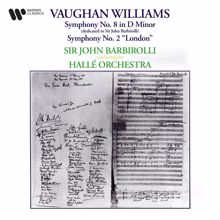Sir John Barbirolli: Vaughan Williams: Symphony No. 8 in D Minor: III. Cavatina, per gli stromenti a corde