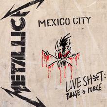 Metallica: Welcome Home (Sanitarium) (Live In Mexico City/Mexico/1993) (Welcome Home (Sanitarium))