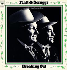 Flatt & Scruggs: Breaking Out