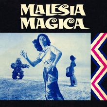 Riz Ortolani: Malesia magica (Original Motion Picture Soundtrack / Extended Version)