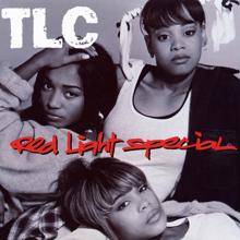 TLC: Red Light Special (Alternate Radio Edit w/less guitar solo)
