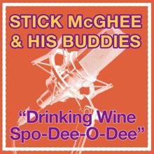 Stick McGhee & His Buddies: Drinkin' Wine Spo-De-O-Dee