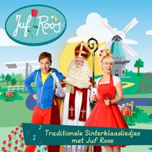 Juf Roos: Traditionele Sinterklaasliedjes met Juf Roos