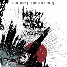 Heaven Shall Burn: Bildersturm: Iconoclast II (The Visual Resistance)