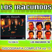 Los Iracundos: Discografía Completa Vol. 15