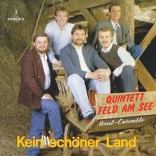 Quintett Feld am See: Liebchen, mein