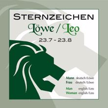 NOVA: Sternzeichen Löwe 23.7.-23.8.