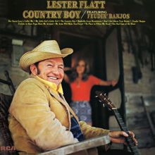 Lester Flatt: Country Boy Featuring Feudin' Banjos