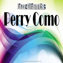 Perry Como: I'm Thinking Tonight of My Blue Eyes