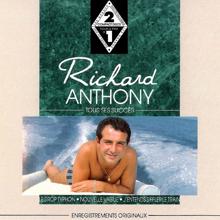Richard Anthony: tous ses succes