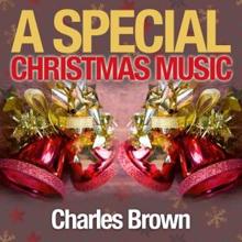 Charles Brown: I'll Be Home for Christmas