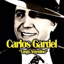Carlos Gardel: La Cumparsita