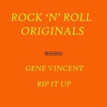 Gene Vincent: Rip It Up