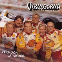 Vikingarna: Kramgoa Låtar 2001
