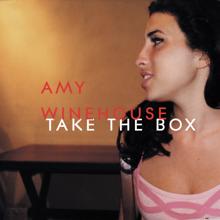 Amy Winehouse: Take The Box (The Headquarters Mix)