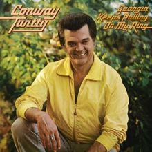 Conway Twitty: She Loves Me