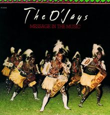 THE O'JAYS: Message In The Music